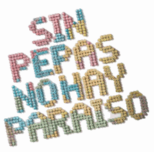 SIN PEPAS NO HAY PARAISO (Fuente: Donjuan.com)