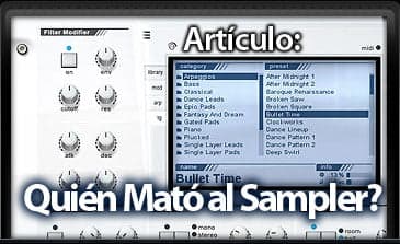 ¿Quién mato al sampler?