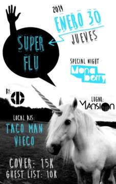 :: Sponsored :: Hoy Jueves en Mansion Club @ SUPER FLU