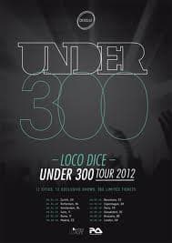 Loco Dice vuelve a sus raíces con otro “UNDER 300” euro-tour