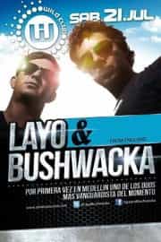 Sponsored: Hoy Sábado en Wild Club Layo & Bushwacka Rumba hasta las 9 am @ Mujeres 2×1 antes de las 3 am ¡¡¡